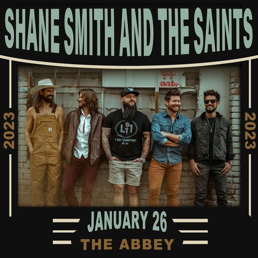 Shane Smith & The Saints The Abbey