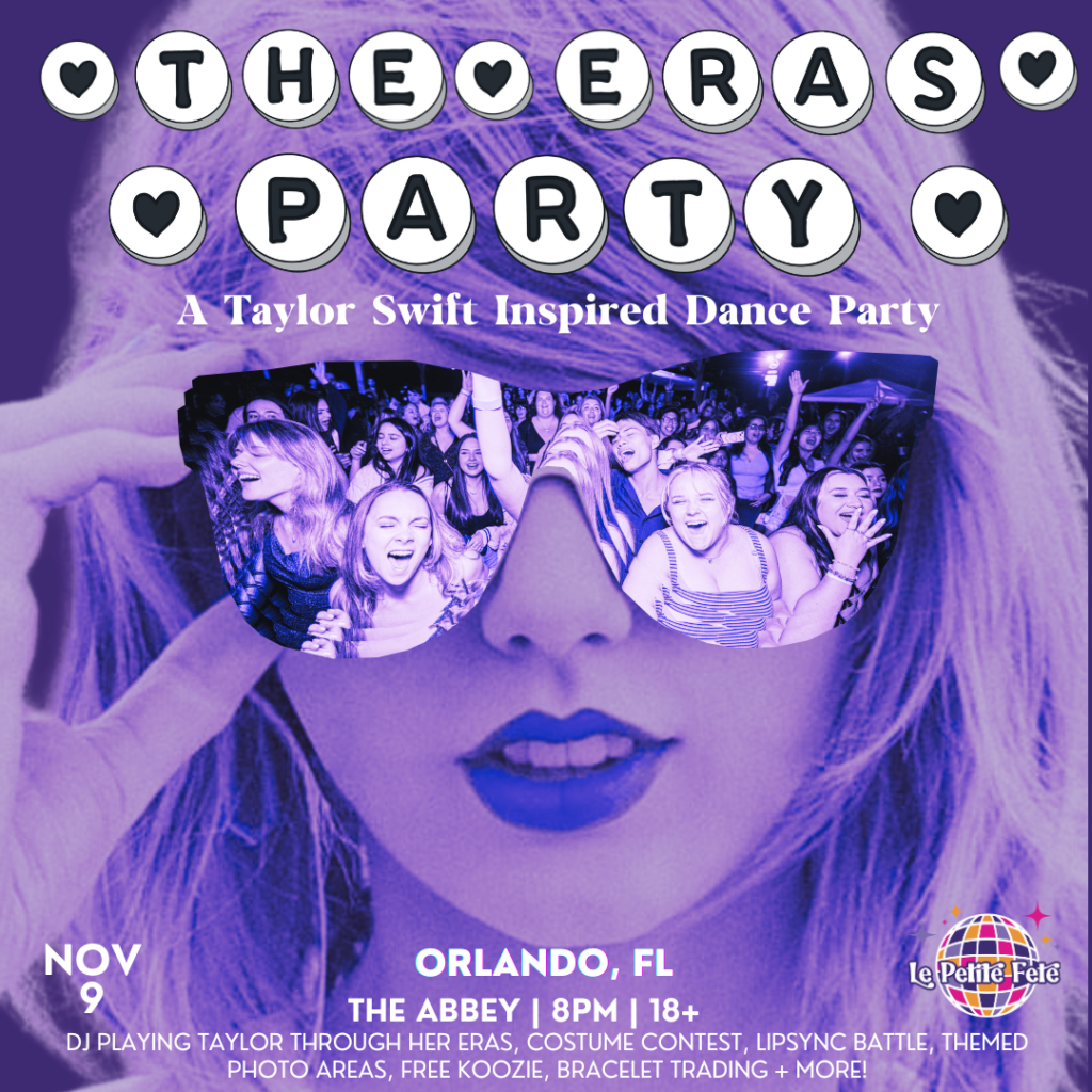 Le Petite Fete Presents: The Eras Party, A Taylor Swift Inspired Dance Night in Orlando