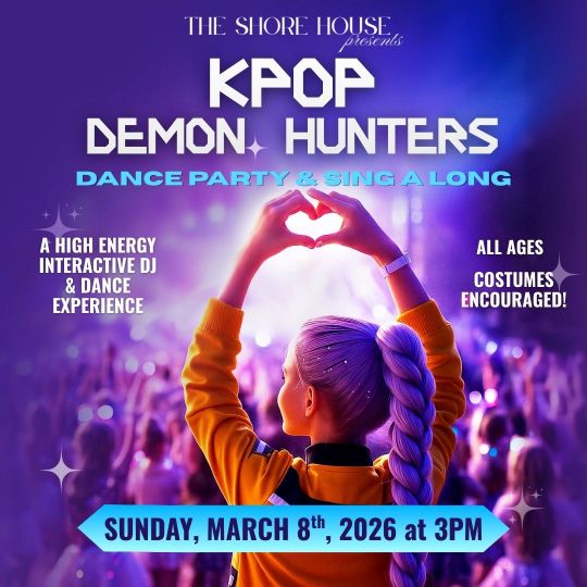 K-Pop Demon Hunters Dance Party and Sing-A-Long Experience – 3PM SHOW